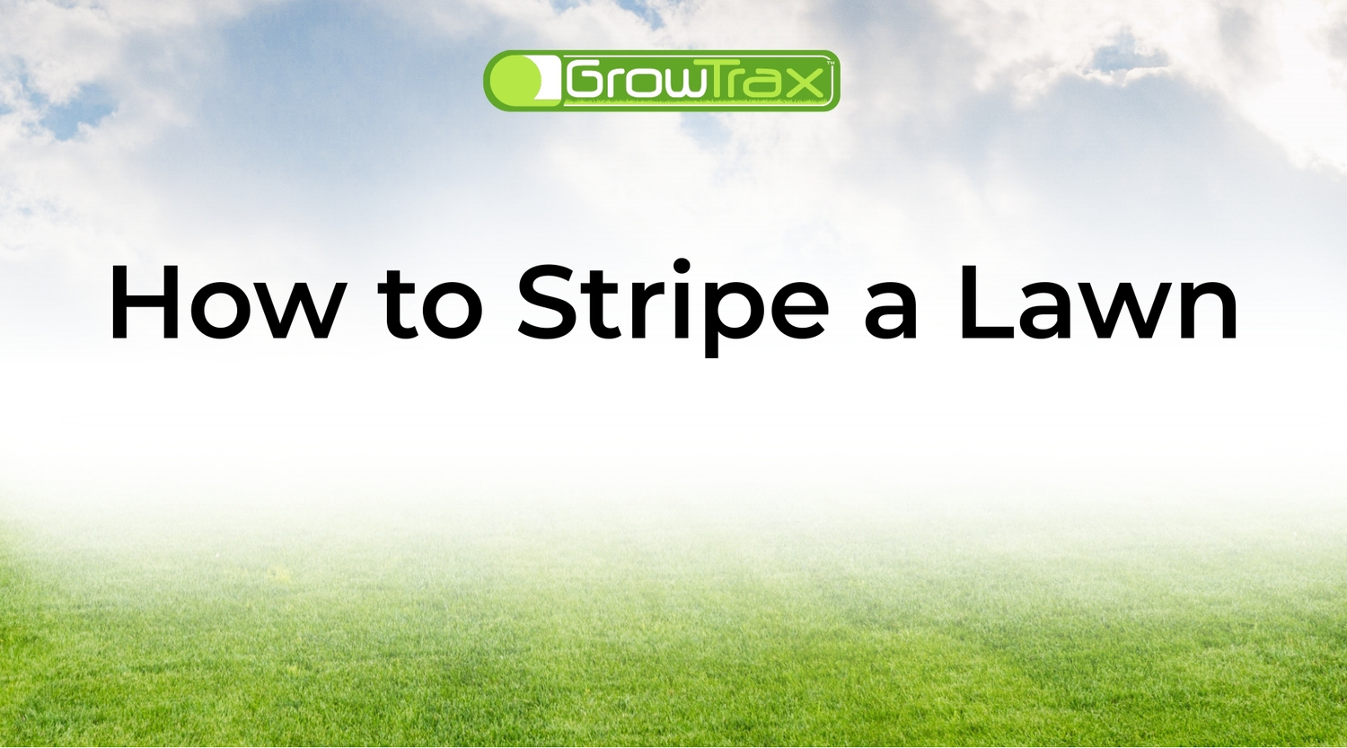 How to Stripe a Lawn: Easy Mowing Designs for Better Stripes
